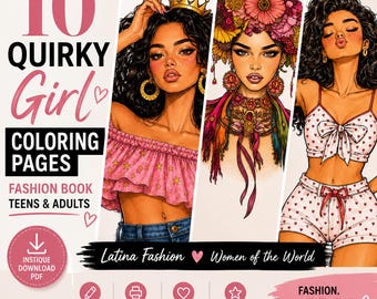 10 Quirky Girl Fashion Coloring Pages, Latina Women Printable (PDF Download)