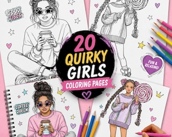 20 Quirky Girls Coloring Pages, Fashion Teen Adult Printable (PDF Download)