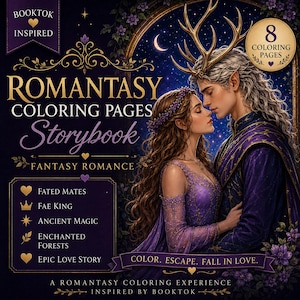 May include: A digital coloring book cover titled Romantasy Coloring Pages Storybook featuring an illustration of a couple in purple attire, one with antlers, against a starry night background. The text includes Booktok Inspired and 8 Coloring Pages.