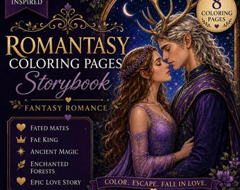 Romantasy Coloring Pages Storybook | Fated Mates, Fae King Fantasy Romance (Digital PDF Download)