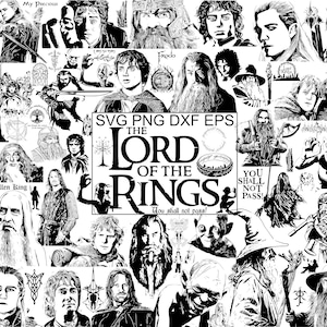 Peut inclure: Graphique en noir et blanc avec des portraits de personnages et des citations du "Seigneur des Anneaux". Le texte central indique "The Lord of the Rings" avec les mots "SVG PNG DXF EPS" au-dessus. La phrase "You shall not pass!" est également incluse.