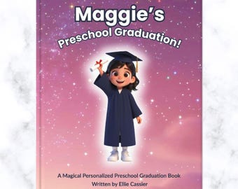 Personalized Preschool, Pre-K Graduation Gift for Girl. Custom Storybook with Name, School, Teacher. Keepsake Gift from Grandparent, Parent
