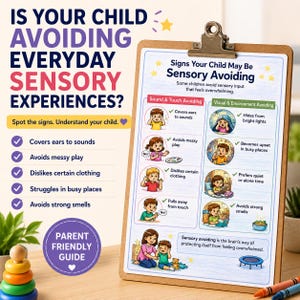 May include: A wooden clipboard holding an educational chart titled Signs Your Child May Be Sensory Avoiding. The chart features illustrations of children reacting to sensory input, with text sections for Sound, Touch, Visual, and Environment Avoiding.