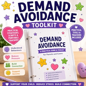 May include: A white three-ring binder titled Demand Avoidance: A Practical Guide & Toolkit for Parents and Carers. The cover features colorful star and heart illustrations, with text listing strategies like Understand Behaviours and Reduce Pressure.