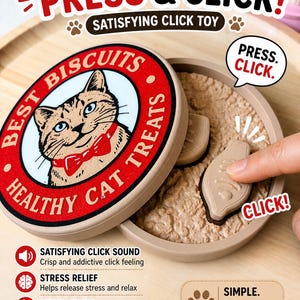 May include: A beige cat treat container with the text "PRESS & CLICK!" and "BEST BISCUITS HEALTHY CAT TREATS". The container has a cat illustration and contains cat treats. The image also includes the text "SATISFYING CLICK TOY".