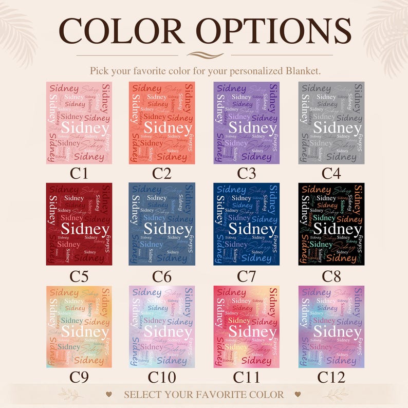 May include: A color chart for a personalized blanket featuring twelve square swatches labeled C1 through C12. Each swatch displays the name Sidney in various fonts and sizes, set against solid, gradient, or multi-colored backgrounds.