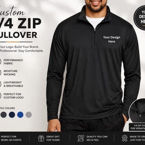 May include: Black custom 1/4 zip pullover with the text "Your Design Here". The shirt has a 1/4 zip collar and is made of performance fabric that is moisture wicking, lightweight, and breathable. The pullover is available in multiple colors.