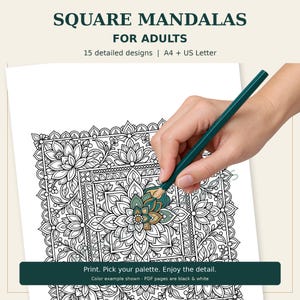 May include: A coloring page titled SQUARE MANDALAS FOR ADULTS featuring 15 detailed designs in A4 and US Letter sizes. The page displays a black and white floral mandala pattern partially colored with a dark green pencil.