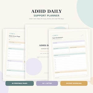 Könnte beinhalten: Ein digitaler ADHD Daily Support Planner mit drei sichtbaren Seiten, die pastellfarbene Abschnitte für den täglichen Fokus und Aufgabenaufteilung enthalten. Der Text lautet ADHD DAILY SUPPORT PLANNER, 40 PRINTABLE PAGES, A4 + LETTER und INSTANT DOWNLOAD.