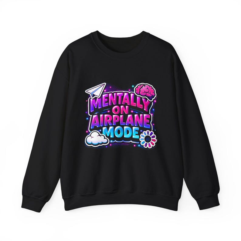Mentally on Airplane Mode Sweatshirt | cortisol shirt, burnout meme image 9