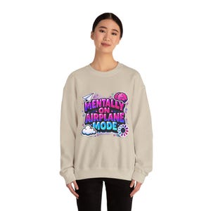 Mentally on Airplane Mode Sweatshirt | cortisol shirt, burnout meme image 16