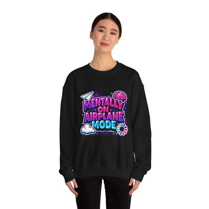 Mentally on Airplane Mode Sweatshirt | cortisol shirt, burnout meme image 12