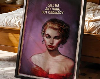 Call Me Anything Print, Vintage Pin Up Poster, Connor Brothers Quote, Feminine Decor