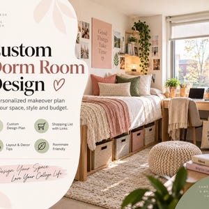 Custom Dorm Room Design for Roommates, Personalized Room Makeover Plan, Shopping List, Budget & Styling Guide, College Dorm Decor