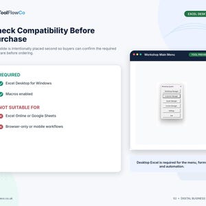 May include: A digital product information slide titled Check Compatibility Before Purchase by ToolFlowCo. It lists requirements including Excel Desktop for Windows and macros enabled, while noting it is not suitable for Excel Online or Google Sheets.