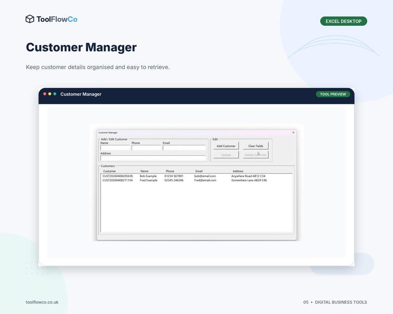 May include: A digital Customer Manager interface for Excel Desktop by ToolFlowCo. The window features input fields for name, phone, email, and address, with buttons to add or clear customer data and a table displaying customer records.