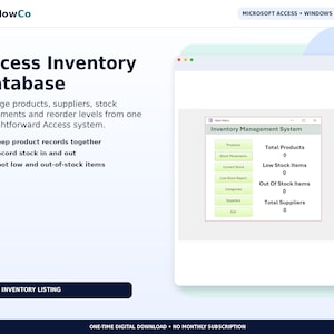 May include: A digital product interface for ToolFlowCo featuring an Access Inventory Database for Windows Desktop. The screen displays an Inventory Management System menu with buttons for products, stock movements, and reports, plus a core inventory listing.