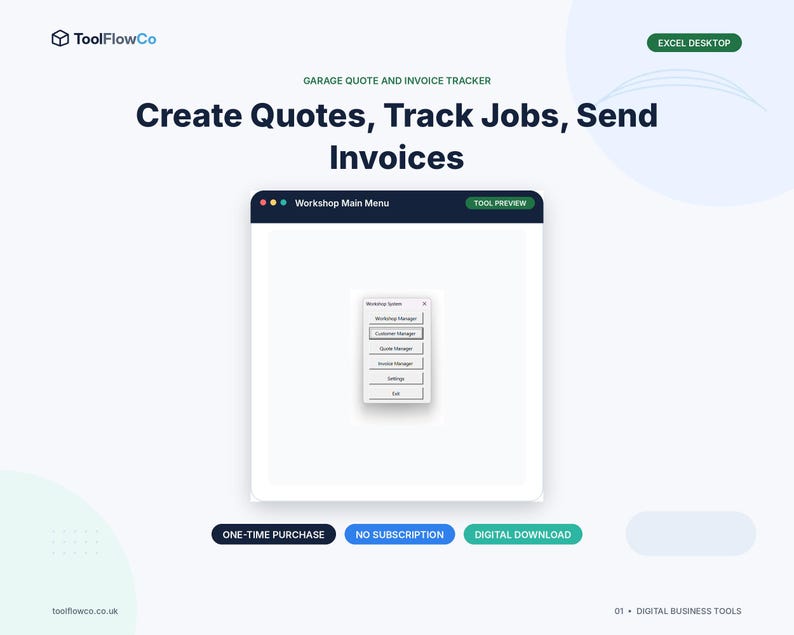 May include: A digital garage quote and invoice tracker for Excel desktop by ToolFlowCo. The interface displays a Workshop Main Menu window with buttons for Workshop Manager, Customer Manager, Quote Manager, Invoice Manager, Settings, and Exit.