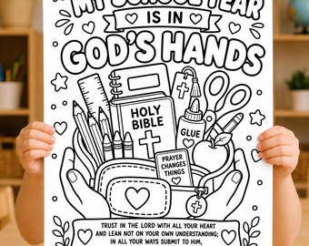 My School Year is in God's Hands Coloring Page, Christian Back to School, First Day of School Activity for Kids, Sunday School Worksheet