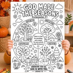 Op de afbeelding: Een zwart-wit kleurplaat met de titel GOD MADE THE SEASONS en Ecclesiastes 3:1. Het bevat een cirkelvormig diagram verdeeld in vier secties die lente, zomer, herfst en winter vertegenwoordigen, met seizoensgebonden iconen en de tekst WHEREVER YOU GO, GOD IS WITH YOU.