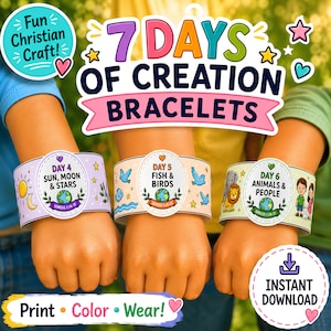 May include: Three paper bracelets featuring the 7 Days of Creation theme. The bracelets display Day 4 Sun, Moon & Stars, Day 5 Fish & Birds, and Day 6 Animals & People with colorful illustrations and text. The design includes a Fun Christian Craft label.