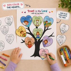 May include: A paper craft activity featuring a black tree illustration with the text Trust in the Lord with all my heart. Proverbs 3:5. Several coloured heart-shaped cutouts with religious text and illustrations are glued onto the tree branches.