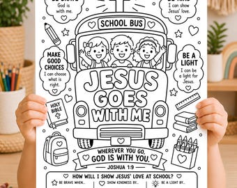 Jesus Goes with Me Christian Back to School Coloring Page, Printable Bible Activity for Kids, First day of Sunday School Joshua 1:9