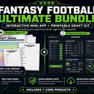 May include: A 2026 Fantasy Football Ultimate Bundle featuring a printable draft kit with a draft board and worksheets, plus an interactive mini app dashboard for lineup planning, waiver wire tracking, trade monitoring, and matchup analysis.