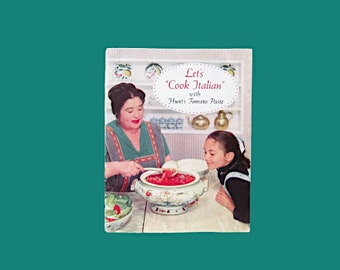 Let's Cook Italian with Hunt's Tomato Paste Vintage Recipe Booklet