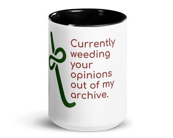 Librarian Mug - Weeding Opinions Out, Academic Humor 15oz Ceramic Coffee Cup