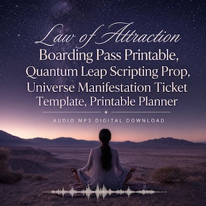 Peut inclure: Un téléchargement numérique avec le texte Law of Attraction Boarding Pass Printable, Quantum Leap Scripting Prop, Universe Manifestation Ticket Template, Printable Planner et AUDIO MP3 DIGITAL DOWNLOAD sur un ciel étoilé.