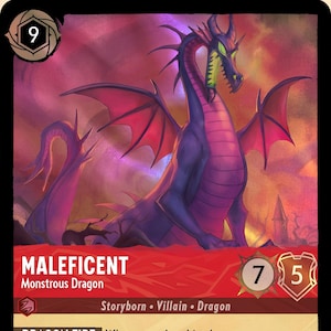 May include: A Disney Lorcana trading card featuring Maleficent as a purple and black dragon with red wings. The card displays the text Maleficent Monstrous Dragon, Dragon Fire, and the quote The ninth Rule of Villainy: When all else fails, turn into a dragon.