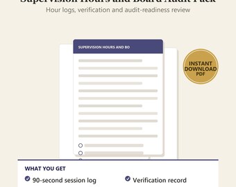 Supervision Hours Log and Board Audit Pack | Hour Tracking, Verification and Audit Readiness for Clinical Supervisors | Printable PDF