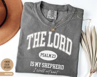 Psaume 23, le Seigneur est mon berger, chemise chrétienne universitaire, église, t-shirt tendance, confession biblique, verset biblique, cadeau d'anniversaire pour amoureux de Jésus