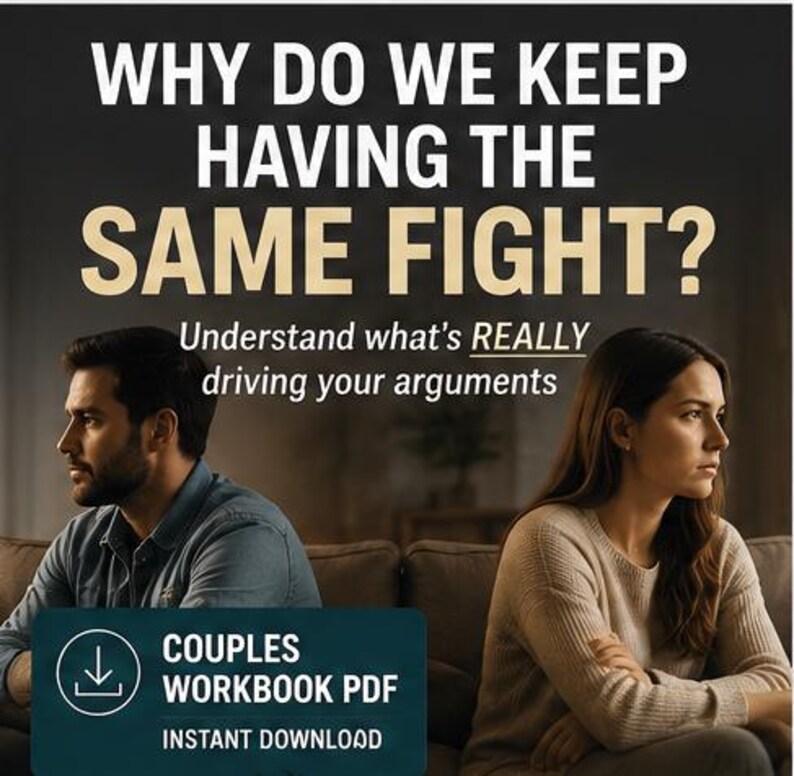 Why We Keep Having the Same Fight | Couples Communication Workbook ...