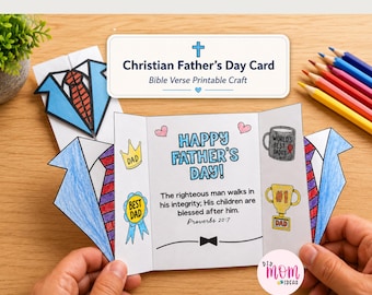 May include: A printable Christian Father's Day card craft featuring a blue suit and tie design. The open card displays the text Happy Father's Day, a Bible verse from Proverbs 20:7, and illustrations of a crown, a mug, and a trophy with the text Dad.