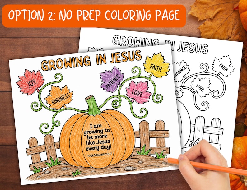 May include: A printable coloring page titled Growing in Jesus featuring a large orange pumpkin in a garden with a wooden fence and autumn leaves labeled with virtues like Joy, Kindness, Patience, Love, and Faith, plus a Bible verse.