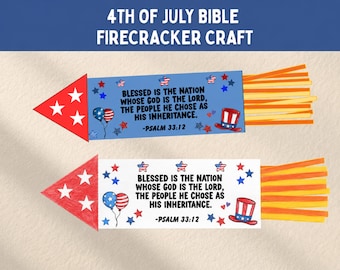 Christian 4th of July Craft, Firecracker Craft, Build A Firework Patriotic Sunday School Craft Kids, Psalm 33:12 Bible Verse Church Activity
