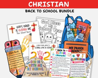 May include: A Christian back to school bundle featuring various printed activity sheets, a prayer backpack illustration, and bookmarks. The items include text such as God Bless My School Year, Classroom Blessing, and God Is With Me At School.