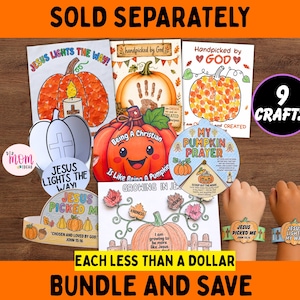 May include: A collection of nine Christian-themed pumpkin craft activities featuring printed paper templates with illustrations of pumpkins, leaves, and text including Jesus Lights The Way, My Pumpkin Prayer, and Jesus Picked Me, displayed with two paper wristbands.