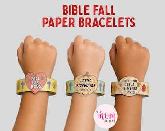 May include: Three paper bracelets featuring fall-themed designs and religious text. The first shows a heart with 'FALL FOR JESUS', the second a pumpkin with 'JESUS PICKED ME JOHN 15:16', and the third a circle with 'FALL FOR JESUS HE NEVER LEAVES'.