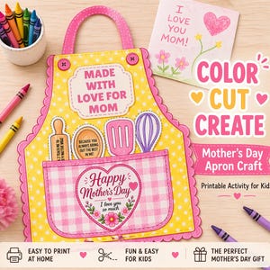 May include: A yellow and pink apron craft kit for Mother's Day, with the text "Made with Love for Mom" and "Happy Mother's Day." Includes crayons, a card that says "I Love You Mom," and the words "Color Cut Create."