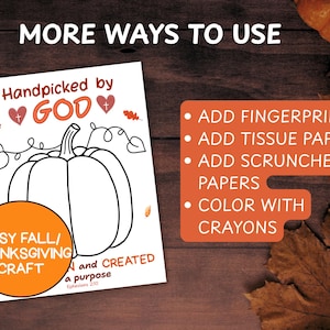 K&ouml;nnte beinhalten: Ein wei&szlig;es Bastelblatt mit dem schwarzen Umriss eines K&uuml;rbisses und dem Text Handpicked by GOD sowie Ephesians 2:10. Ein orangefarbener Kreis zeigt EASY FALL/THANKSGIVING CRAFT. Eine Liste schl&auml;gt das Hinzuf&uuml;gen von Fingerabdr&uuml;cken oder Papier vor.