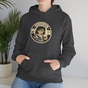 Vietnamese Coffee Hoodie: Cà Phê Sửa Attitudes Pullover Sweatshirt