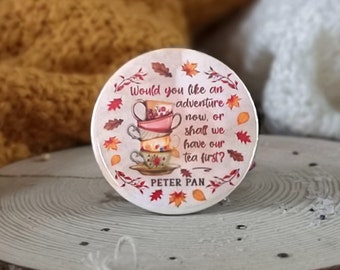 Peter Pan Mirror, Tea Quote Autumn Themed Mirror, Gifts For Book Lovers, Gifts For Her, Student Gift, Teacher Gift, Top Literary Gift Idea