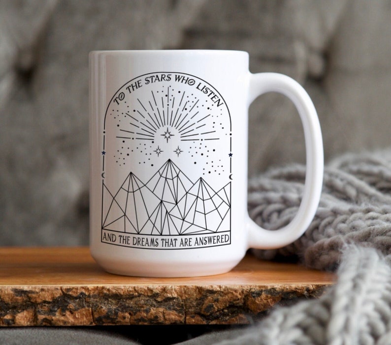 ACOTAR 15oz Mug, Officially Licensed Sarah J Maas Merch, To the stars who listen, and the dreams that are answered, Starry celestial design image 1