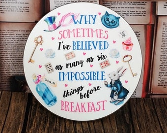 Alice In Wonderland Coaster - Whimsical Protection for Book Lovers - Featuring Mad Hatter's Tea Party and 'Six Impossible Things' Quote