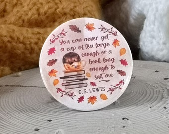 C. S. Lewis Tea & Books Quote Autumn Hedgehog Mirror, Gifts For Book Lovers Gifts For Her, Fall Gift, Autumn Gift, Student Gift