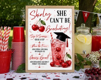 Shirley She Can’t Be Graduating Drink Station Sign | Graduation Party Decor | Shirley Temple Table Sign | Non-Alcoholic Bar Setup