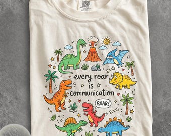 Dinosaur Communication Shirt, Speech Therapy Tee, Roar Quote T-Shirt, Dinosaur Lover Gift